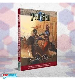 7th Sea - Terre Dell'oro E Del Fuoco