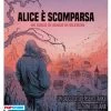 Alice E' Scomparsa - Un Gioco Di Ruolo In Silenzio -Carta Gioco alice e scomparsa un gioco di ruolo in silenzio