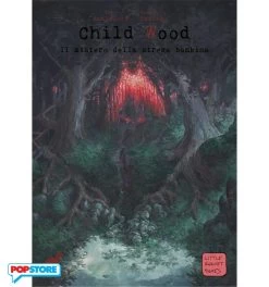 Child Wood Vol.1 - Il Mistero Della Strega Bambina Edizione Deluxe