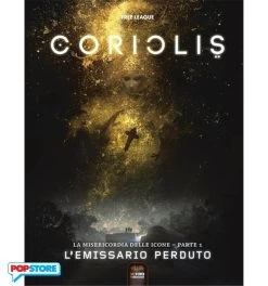 Coriolis - Emissario Perduto