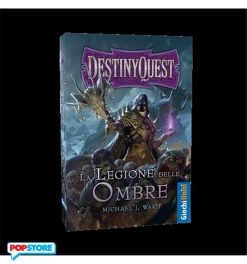 Destiny Quest: La Legione Delle Ombre - Libro Game