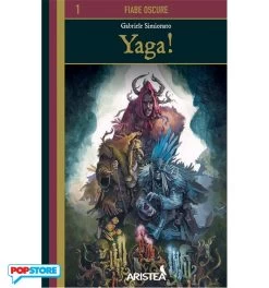 Fiabe Oscure Vol.1 - Yaga!