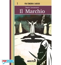 Fra Tenebra E Abisso 01 - Il Marchio