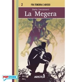 Fra Tenebra E Abisso 02 - La Megera