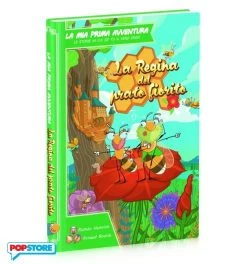 La Mia Prima Avventura - La Regina Del Prato Fiorito