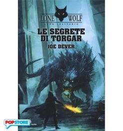 Lupo Solitario 10 - Le Segrete Di Torgar
