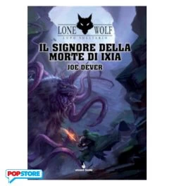 Lupo Solitario 17 - Il Signore Della Morte Di Ixia