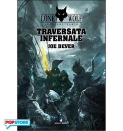 Lupo Solitario 02 - Traversata Infernale