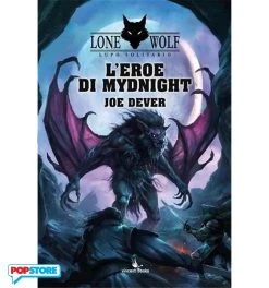 Lupo Solitario 23 - L'eroe Di Mydnight