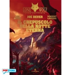 Lupo Solitario 31 - Il Crepuscolo Della Notte Eterna - Edizione Limitata