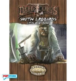 Savage Worlds - Ambientazione - Deadlands - Smith & Robards Catalogo 1880
