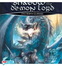 Shadow Of The Demon Lord - Gioco Di Ruolo - Una Morte Gloriosa