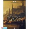 Terre Leggendarie 02 - Città D'Oro E Di Gloria -Carta Gioco terre leggendarie 02 citta d oro e di gloria