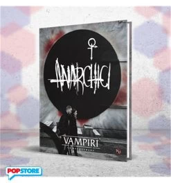 Vampiri La Masquerade 5a Edizione - Anarchici